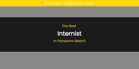 The Best Internist in Pompano Beach
