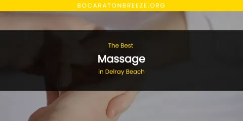 The Best Massage in Delray Beach