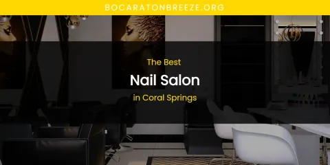 Coral Springs' Best Nail Salon Spots